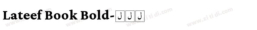 Lateef Book Bold字体转换